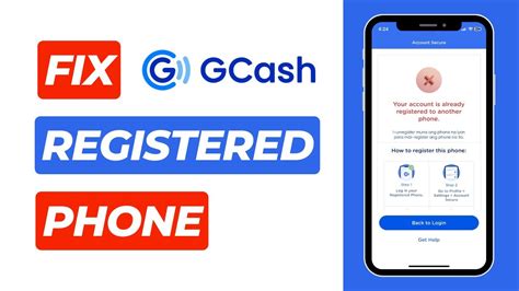 Your account is already registered to another phone in GCash fix .
